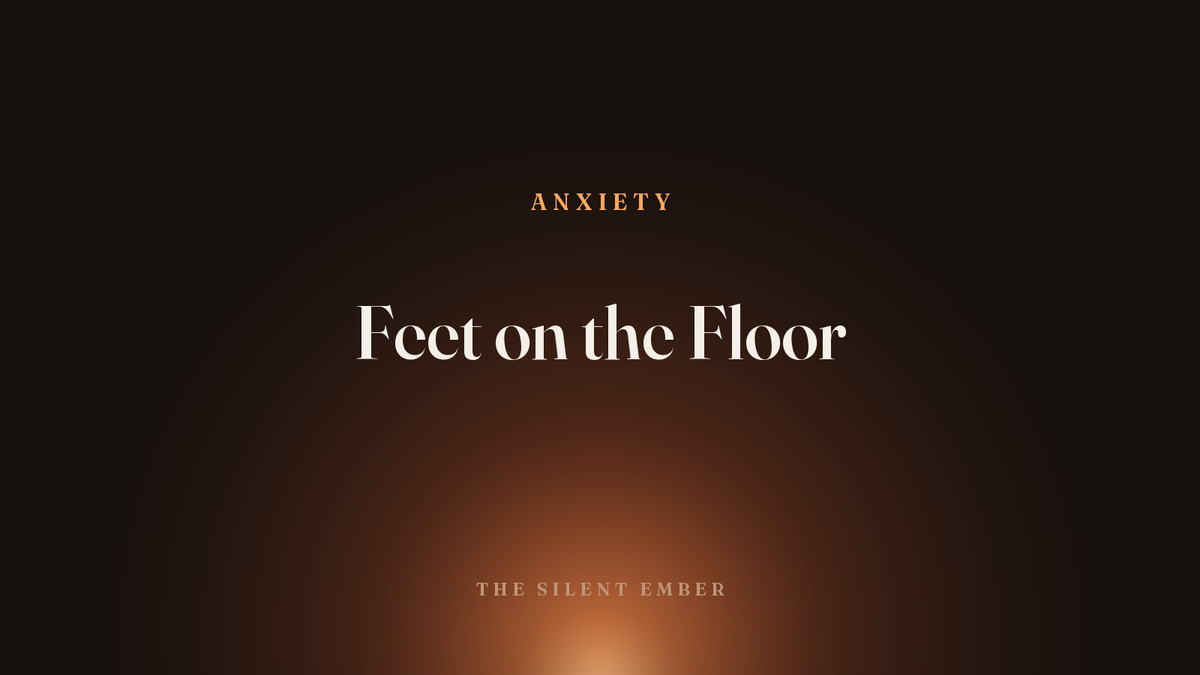 Feet on the Floor — The Silent Ember