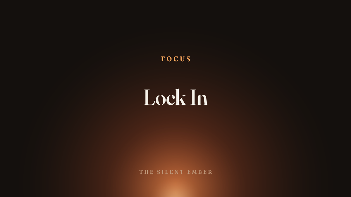 Lock In — The Silent Ember
