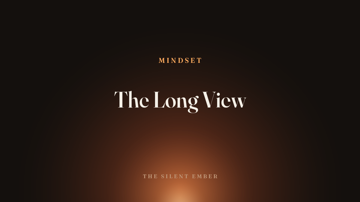 The Long View — The Silent Ember