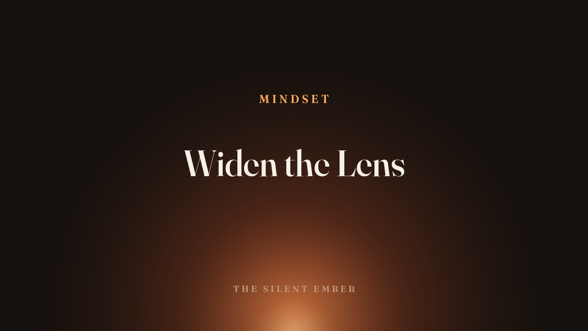 Widen the Lens — The Silent Ember