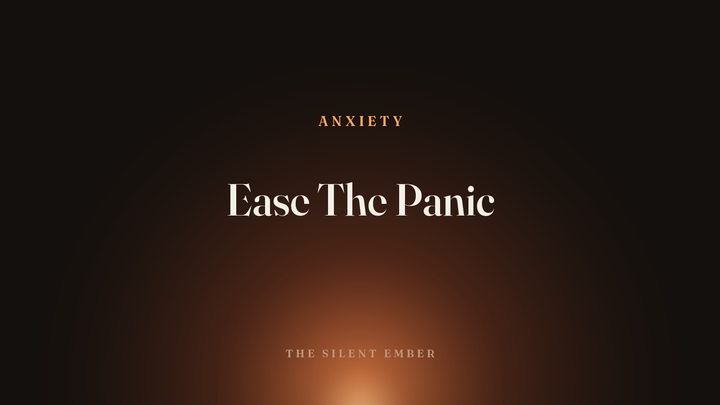 Ease The Panic — The Silent Ember