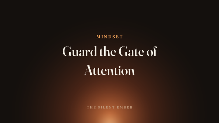 Guard the Gate of Attention — The Silent Ember