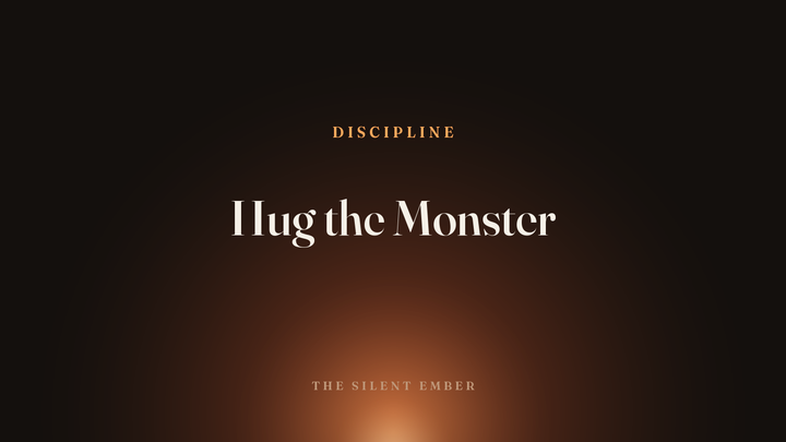 Hug the Monster — The Silent Ember