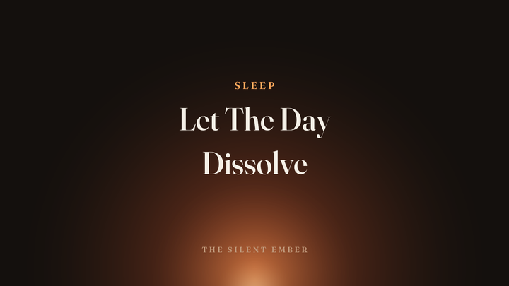 Let The Day Dissolve — The Silent Ember