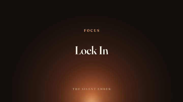 Lock In — The Silent Ember