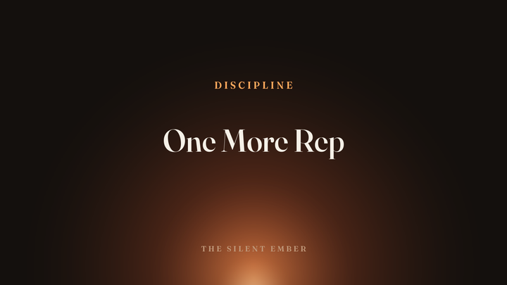 One More Rep — The Silent Ember